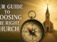 When seeking a church home, it’s vital to approach the decision prayerfully and with a biblical mindset.